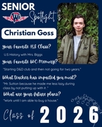 West Central High School Senior Spotlight for Christian Goss, Class of 2026. Christian is pictured outdoors in an olive green jacket against a backdrop of pine trees. Text highlights his favorite class (U.S. History), his memory of starting a D&D club, an